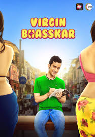 Download [18+] Virgin Bhasskar (2019) S01 Hindi | 720p ( 1.4GB )  WEB-DL