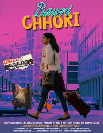 Download Bawri Chhori (2021) Hindi ErosNow Movie WEB – DL || 480p [250MB] || 720p [680MB] || 1080p [2GB]