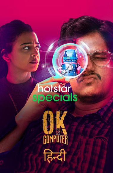 Download OK Computer 2021 (Season 1) Hindi {Hotstar Series} WeB-DL || 720p [350MB]