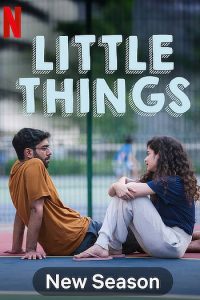 Download Little Things (Season 4 ) Hindi {Netflix Series} WeB-DL || 720p [400MB]