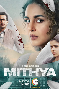 Download Mithya 2022 (Season 1) Hindi {Zee5 Series} WeB-DL || 720p [250MB]