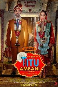 Download Titu Ambani (2022) Hindi Movie Cam Rip  480p [350MB] || 720p [1GB]