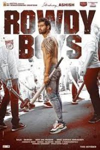 Download Rowdy Boys (2023) Hindi Movie || 480p [400MB] || 720p [1.1GB]  || 1080p [3.5GB]