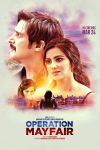 Download Operation Mayfair (2023) Hindi Movie WEB-DL || 480p [400MB] || 720p [1GB]  || 1080p [2.2GB]