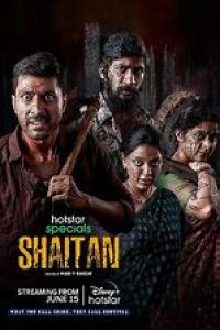 Download Shaitan (2023) (Season 1) Hindi {Hotstar Series} WEB-DL || 480p [100MB] || 720p [400MB] || 1080p [1GB]