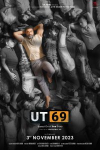 Download UT69 (2023) Hindi Movie HQ S-Print || 480p [400MB] || 720p [900MB] || 1080p [2GB]