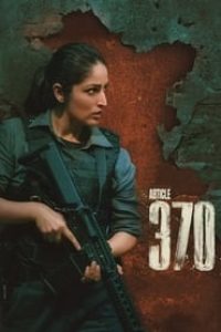 Download Article 370 (2024) Hindi Movie HDTS || 480p [510MB] || 720p [1.2GB] || 1080p [2.5GB]