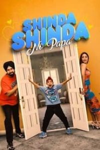 Download Shinda Shinda No Papa (2024) Punjabi Movie CAMRiP || 480p [400MB] || 720p [1.2GB] || 1080p [3.9GB]