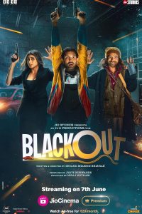 Download Blackout (2024) Dual Audio {Hindi-Bengali} {JC} Movie WEB-DL || 480p [800MB] || 720p [1.2GB] || 1080p [3.5GB]