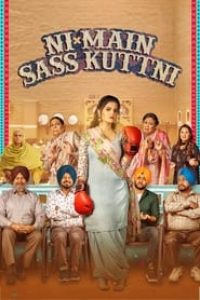 Download Ni Main Sass Kuttni (2022) Punjabi Movie WEB-DL || 480p [360MB] || 720p [860MB] || 1080p [2GB]