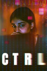 Download CTRL (2024) (Hindi) WebRip 720p [909MB] || 1080p [1.8GB]