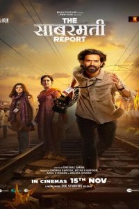 Download The Sabarmati Report (2024) {Hindi} WEB-DL 480p [406MB] || 720p [1GB] || 1080p [2.1GB]