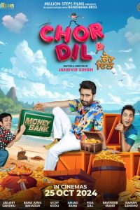 Download Chor Dil (2024) {Punjabi} WEB-DL 480p [428MB] || 720p [1GB] || 1080p [2.4GB]