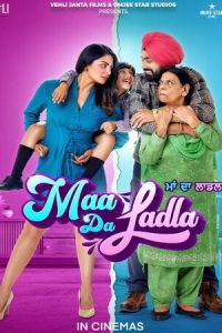 Download Maa Da Ladla (2022) {Punjabi} WEB-DL 480p [391MB] || 720p [1GB] || 1080p [2.1GB]